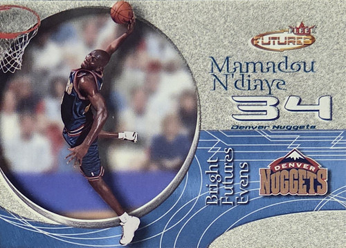 Mamadou N'Diaye - Denver Nuggets - 2001 Fleer Futures Card #204