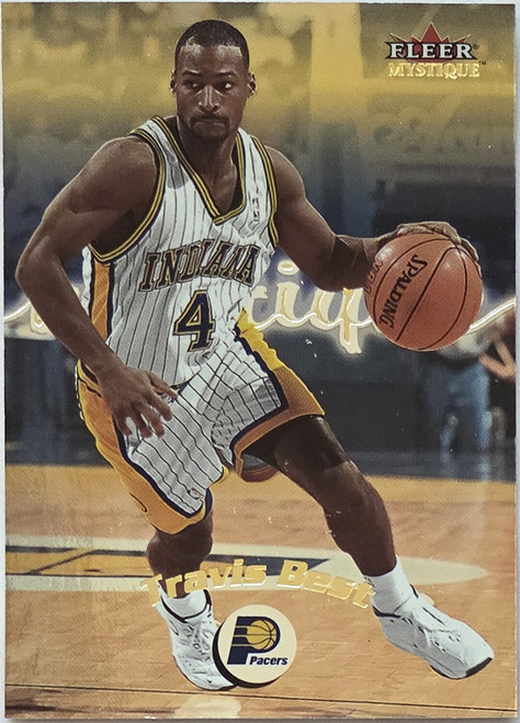Travis Best - Indiana Pacers - 2000-01 Fleer Mystique Card #66