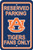 Auburn Tigers Tide Parking Sign