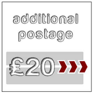 Additional Postage - £20 Additional Postage - £20