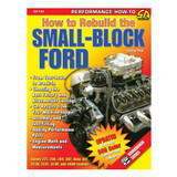 S-A Books How To Rebuild The Small Block Ford Sa102