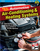 S-A Books How To Repair Automotive Air-Conditioning & Heat Sa458