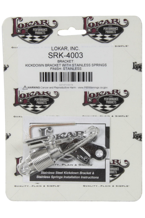 Lokar Stainless Steel Kickdown Bracket With Stainless Srk-4003 Lokar Stainless Steel Kickdown Bracket With Stainless Srk-4003
