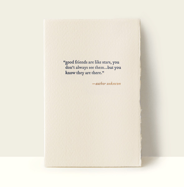 “good friends are like stars...” Letterpress Card “good friends are like stars...” Letterpress Card