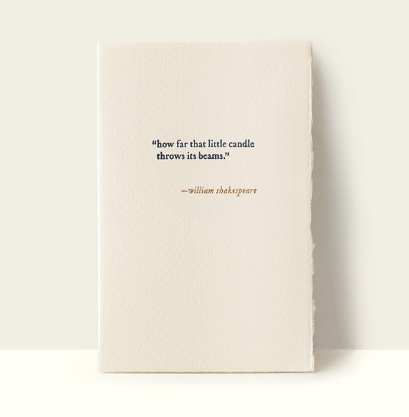 “how far that little candle throws...” Letterpress Card “how far that little candle throws...” Letterpress Card