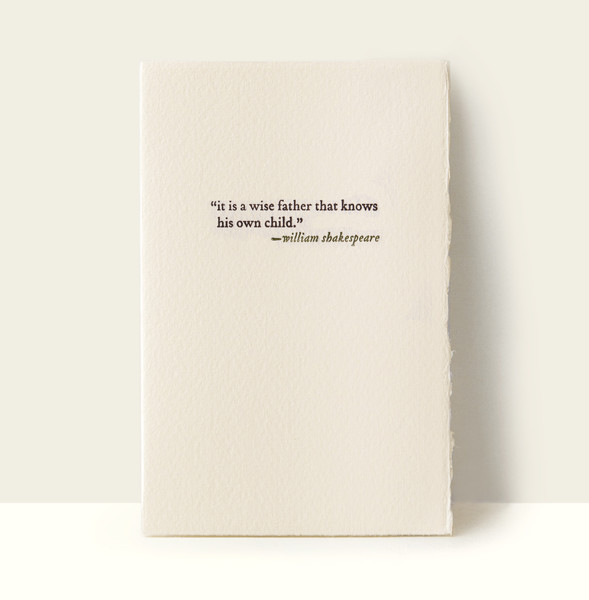 “it is a wise father...” Letterpress Card “it is a wise father...” Letterpress Card