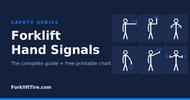 Forklift Hand Signals: The Complete Guide + Printable Chart
