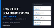 Forklift Loading Dock Safety Guide