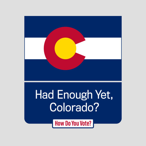 Colorado How Do You Vote Design Colorado How Do You Vote Design