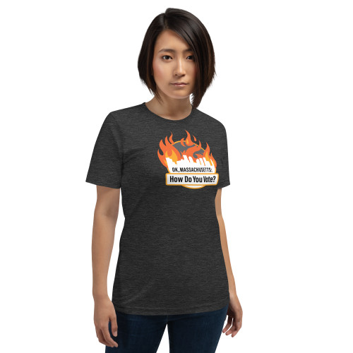 Burning Massachusetts HDYV, Unisex t-shirt