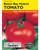 LV Seed Tomato Pole Better Boy Hybrid
