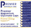 Magnesium Glycinate Caps - Dietary Supplement 90 Plant-Source Capsules Premier Energy Support* NEW