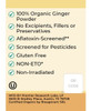 Organic Ginger Spice Powder Organic ginger root powder - purity-verified and steam-sterilized 1.5 oz
