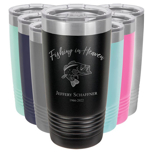 Fishing in Heaven Memorial Gift - Personalized Tumbler Fishing in Heaven Memorial Gift - Personalized Tumbler
