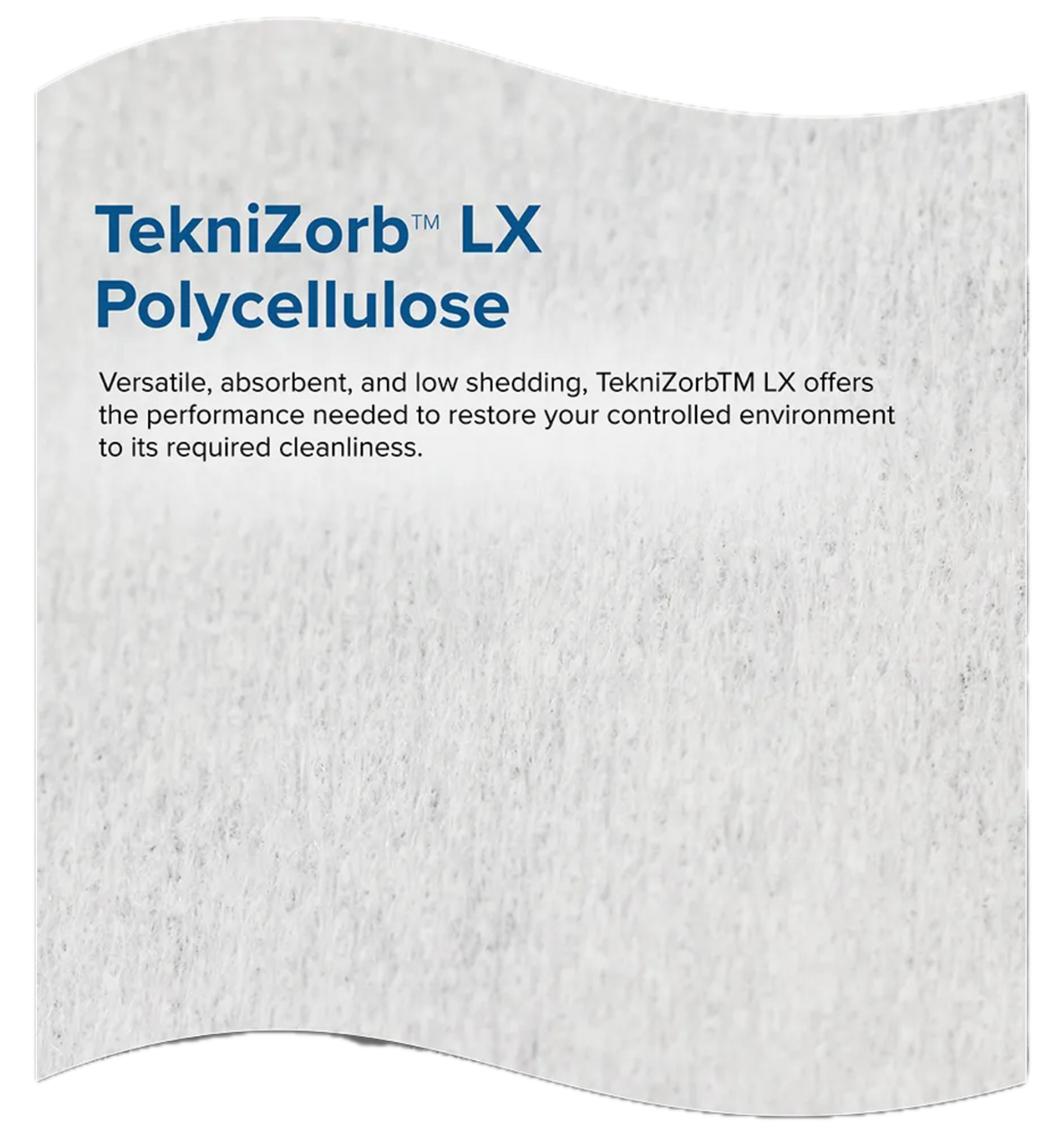 TekniZorbTM LX, Light Weight,Polyester Cellulose Wipers