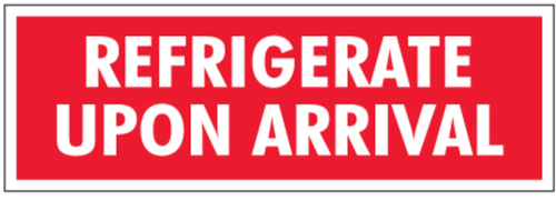 Label, Refrigerate Upon Arrival, 1.5" x 4", 500/roll Label, Refrigerate Upon Arrival, 1.5" x 4", 500/roll