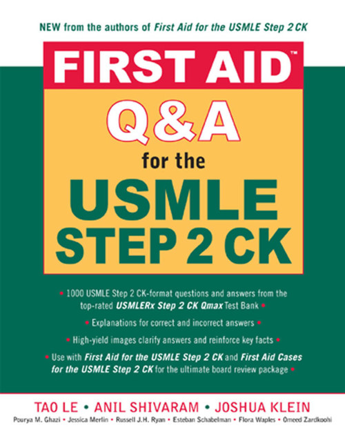 (eBook PDF) First Aid Q&A for the USMLE Step 2 CK 1st Edition (eBook PDF) First Aid Q&A for the USMLE Step 2 CK 1st Edition