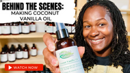 Behind the Scenes- Come see how our Coconut Vanilla Oil is made!