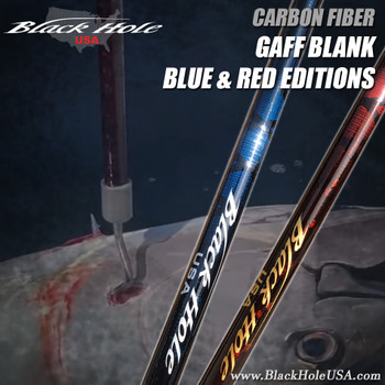 Black Hole USA Carbon Fiber Gaff Blank