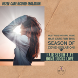 COVID-19 Isolation Self Care: Hair Health Serum