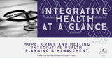 Integrative Health at a Glance