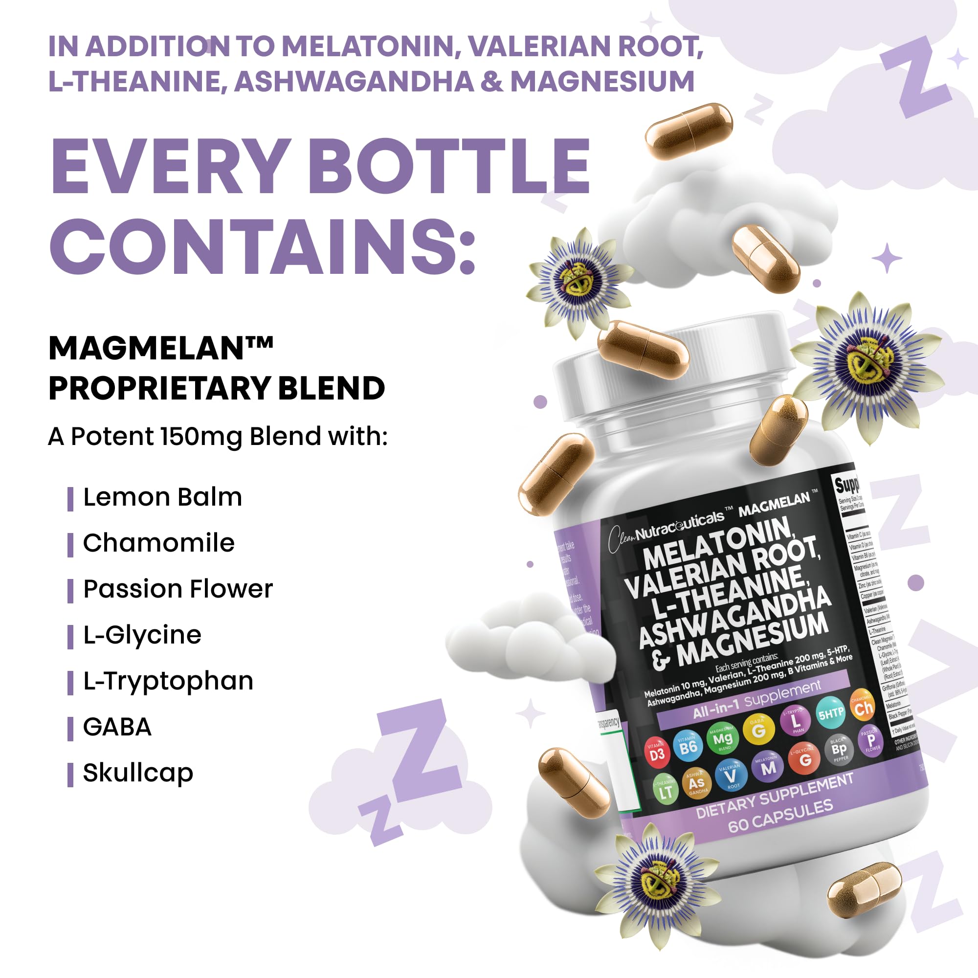 Clean Nutraceuticals Melatonin 10mg Valerian Root L Theanine 200mg Ashwagandha - Sleep Support for Women & Men with Magnesium Complex, Lemon Balm, Chamomile, & Passion Flower - 60 Caps