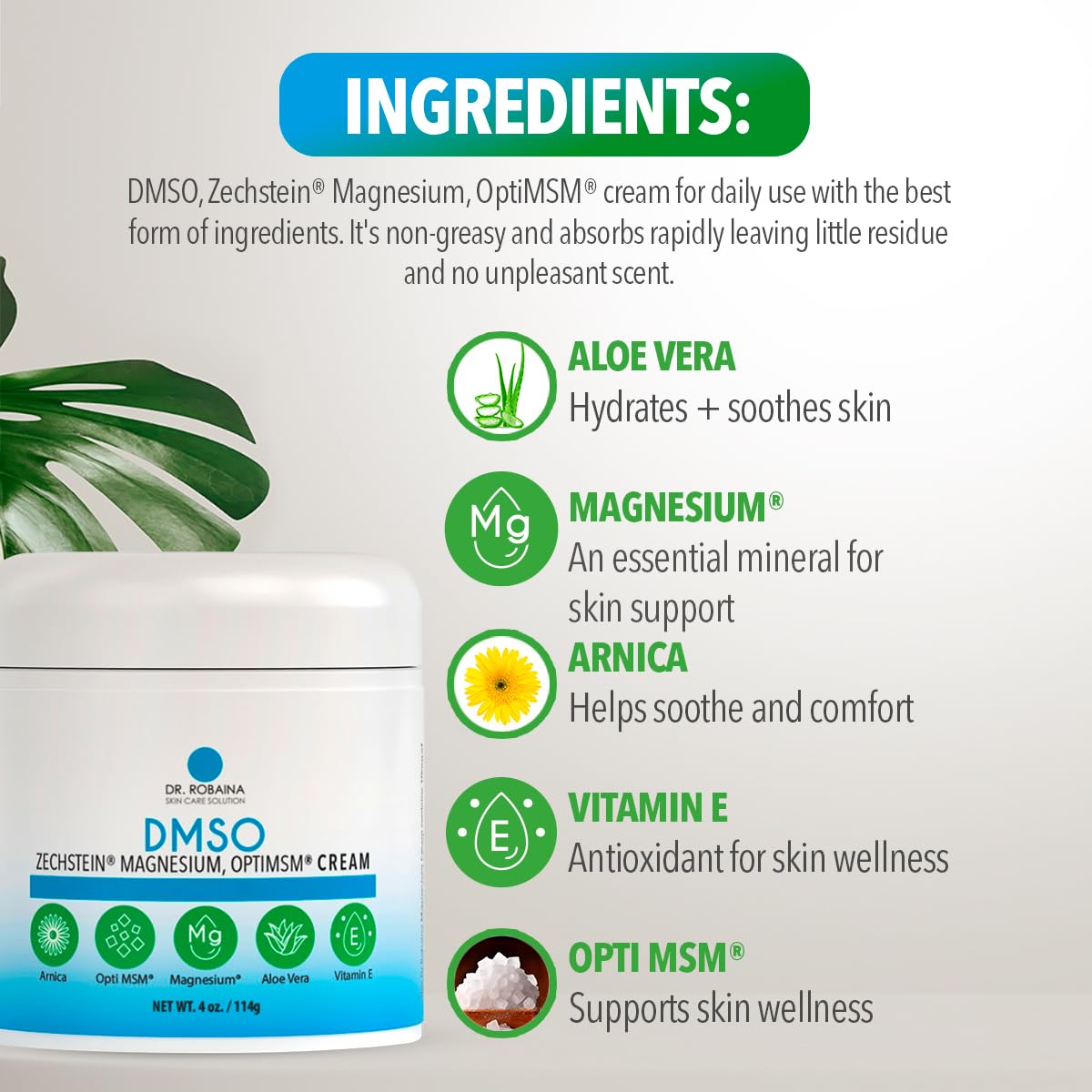Dr. Robaina DMSO Cream - 99.9% Pure DMSO Pharmaceutical Grade | Formula with Zechstein Magnesium, Arnica, Aloe Vera, Vitamin E - 4 oz | Made in USA