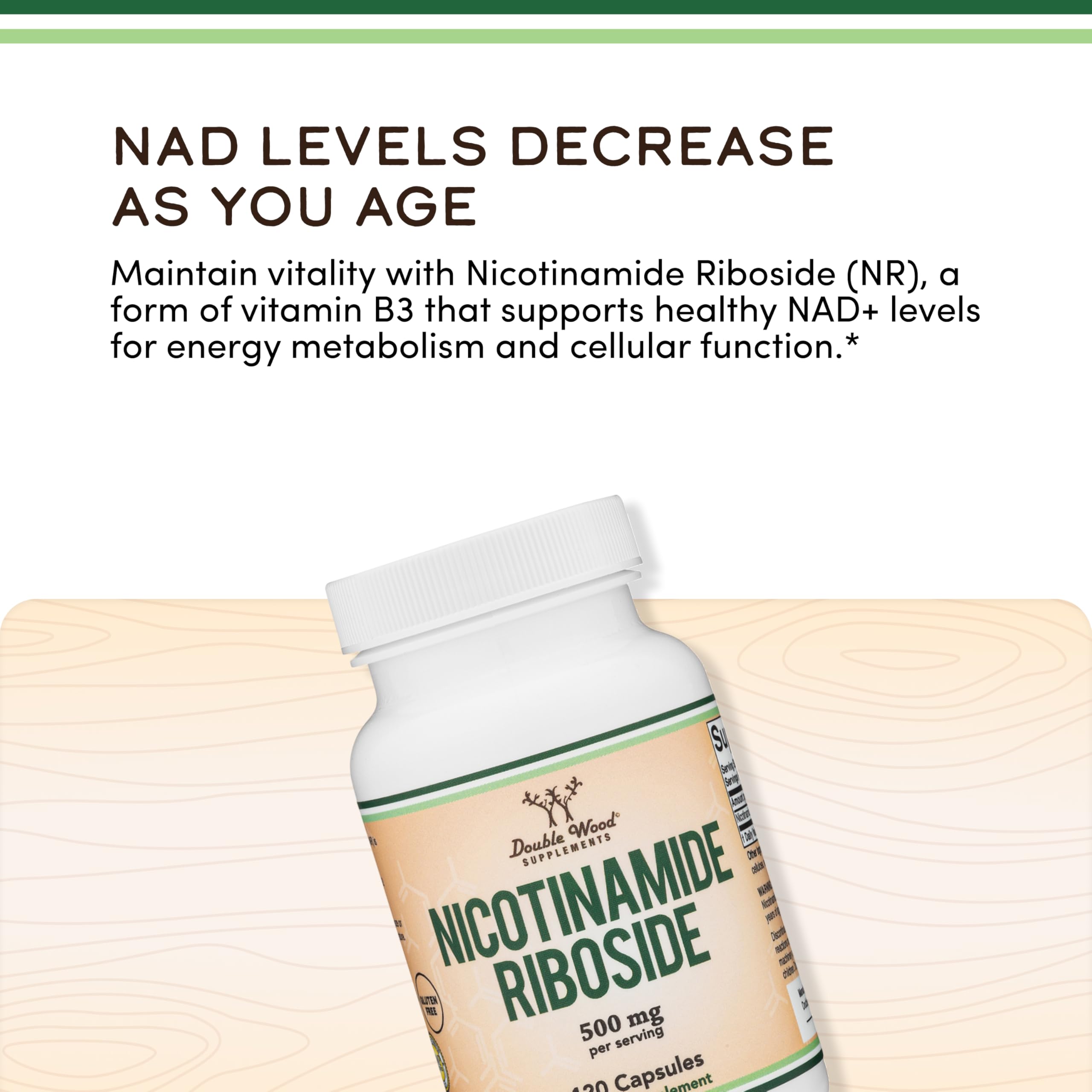 Nicotinamide Riboside - NAD Supplement to Boost Levels of NAD+ by Double Wood