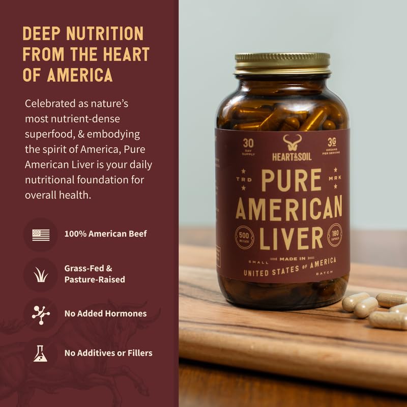 HEART & SOIL 100% Grass Fed & Finished Pure American Beef Liver Supplement from Pasture-Raised Cattle – Beef Liver Capsules – Nature’s Ultimate Superfood – Made in USA – Glass Bottle – 180 Capsules