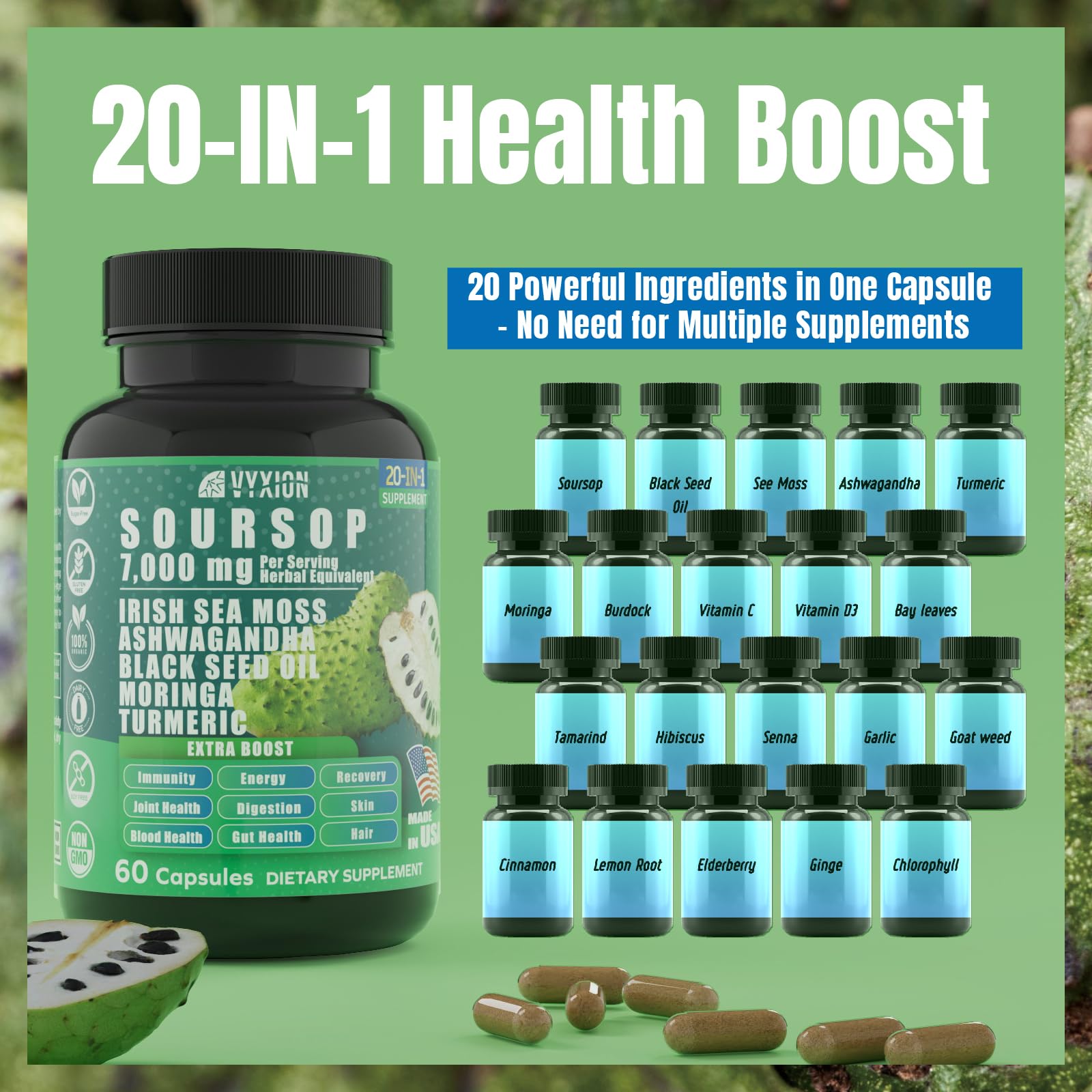 Soursop Graviola Supplement with Sea Moss, Moringa, Turmeric, Black Seed Oil, Oregano, Ashwagandha | 20-in-One Herbal extracts for Overall Health-Enhancing | Vegan, Non-GMO | 60 Capsules