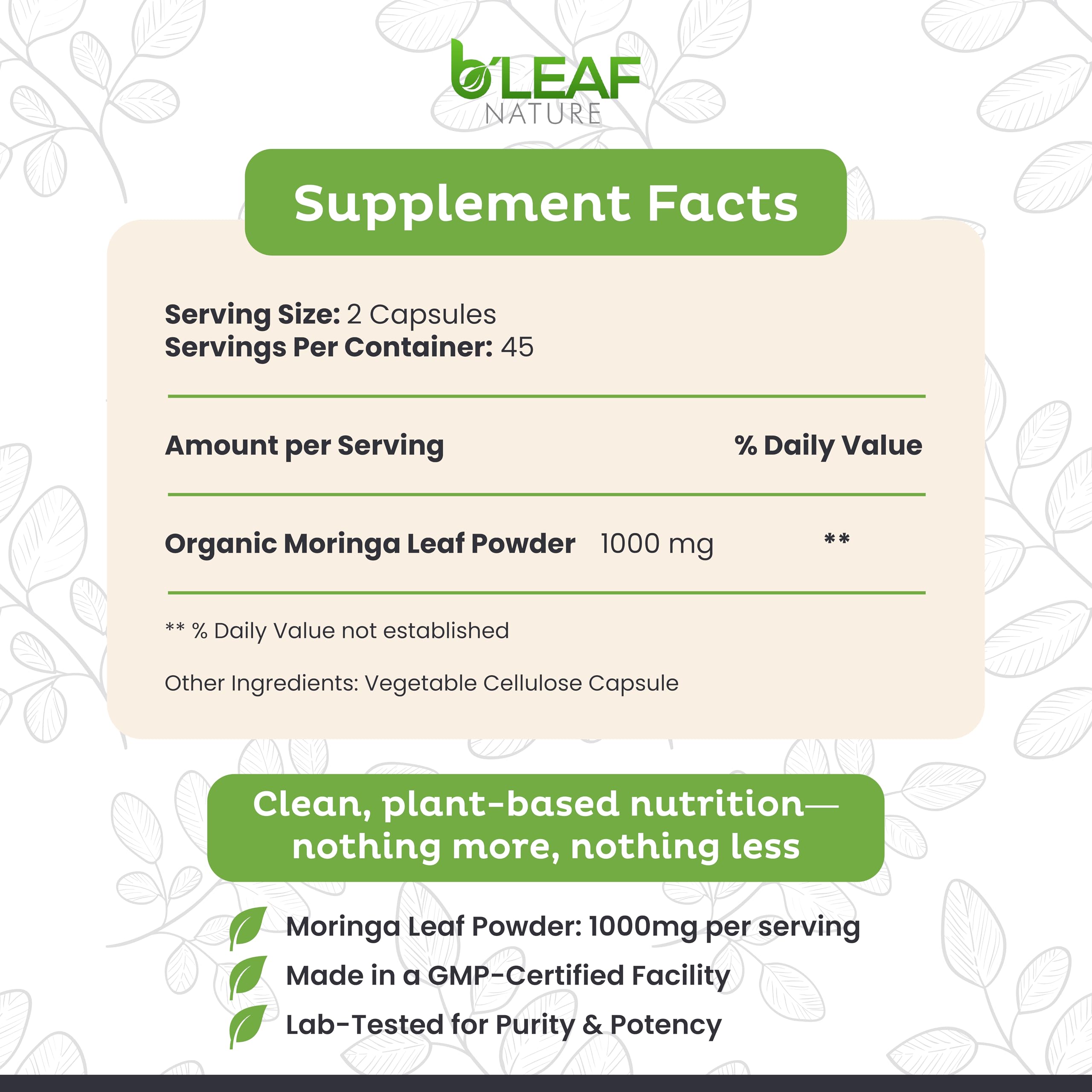 B'LEAF NATURE Organic Moringa Capsules 1000mg, 90 Count – Moringa Capsules with Organic Oleifera Powder for Immune Support, Energy & Balance – Vegan, Non-GMO Supplements for Daily Wellness