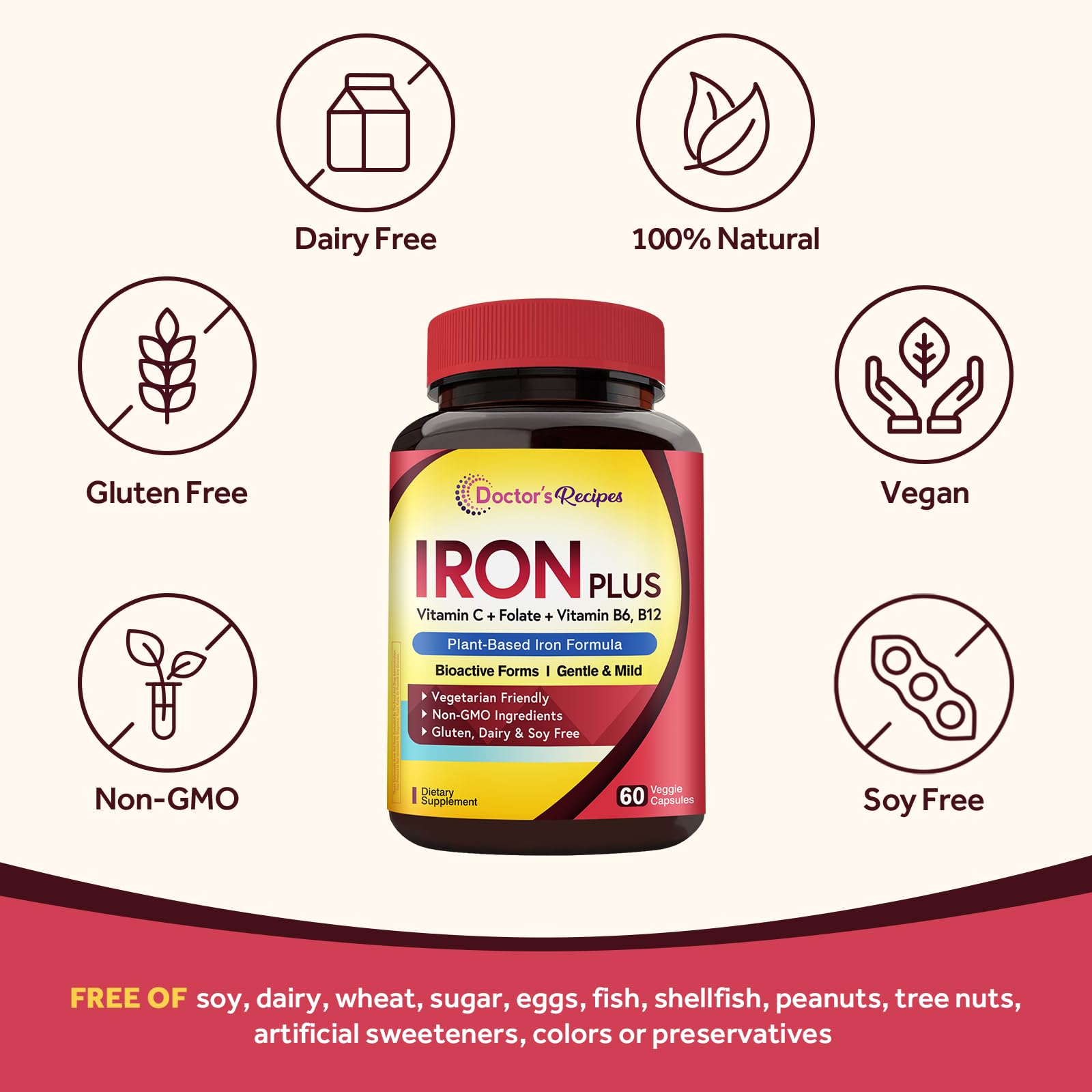 Doctor's Recipes Iron Supplement, Iron Bisglycinate with Vitamin C, B6, Folate & B12, Non-Constipating, Stomach Friendly, Gentle Iron Pills, 60 Vegan Caps