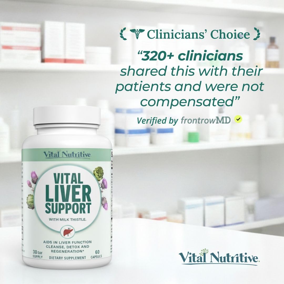 Vital Liver Support New Formula Liver Supplement and Liver Vitamin – 9-in-1 Liver Health Formula,Cleanse & Repair Formula with Organic Milk Thistle Supports Liver Health Cleanse