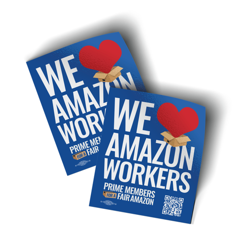 We Heart Our Amazon Workers (4" x 4.5" Vinyl Sticker -- Pack of Two!)