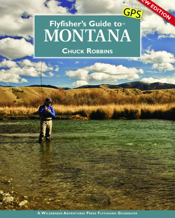 Fly Fishers Guide To Montana