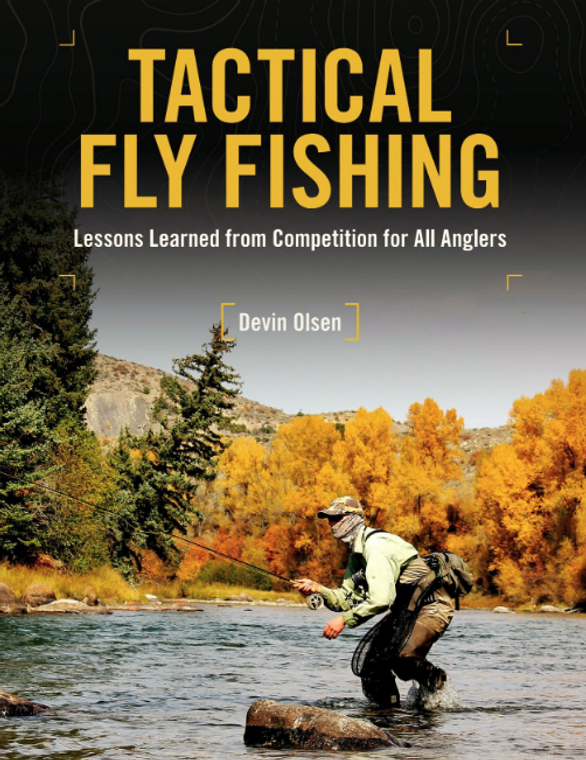 Tactical Fly Fishing