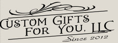 Custom Gifts for You