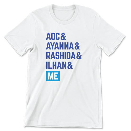 The Squad and Me (Classic & Fitted White Tee) The Squad and Me (Classic & Fitted White Tee)