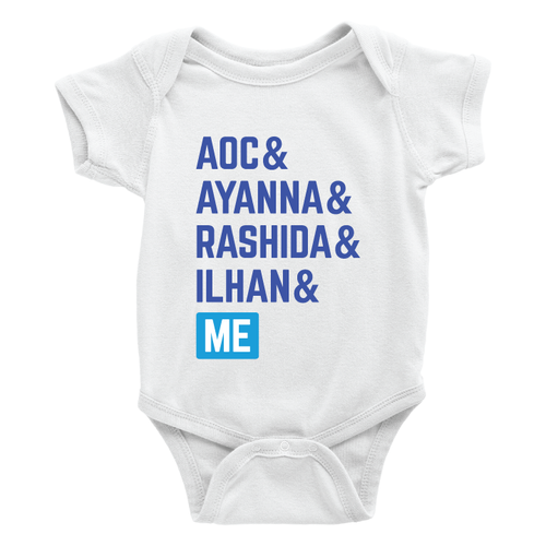 The Squad and Me (White Onesie) The Squad and Me (White Onesie)