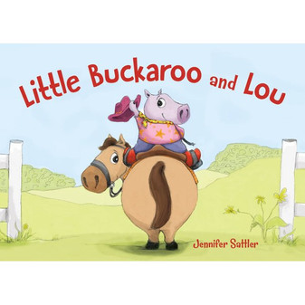LITTLE BUCKAROO & LOU  LITTLE BUCKAROO & LOU