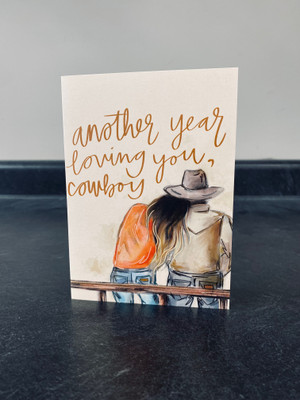 ANOTHER YEAR LOVING YOU, COWBOY VALENTINE DAY CARD