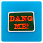 DANG ME PATCH