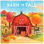 JD BARN IN FALL FESTIVAL FUN-JD BARN IN FALL JD BARN IN FALL FESTIVAL FUN-JD BARN IN FALL