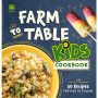 JD FARM TO TABLE KIDS COOKBOOK