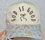 GOD IS GOOD FLORAL HAT