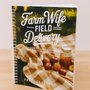 FARM WIFE FIELD DELIVERY COOKBOOK 