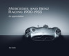 Mercedes and Benz Racing 1900-1955 : An Appreciation By Roy P Smith
