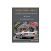 Everything you want to know about the SL R129 - From the 300SL to the SL73 AMG - Paperback