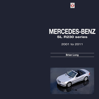 Mercedes-Benz: SL R230 Series 2001 to 2011 Book by Brian Long