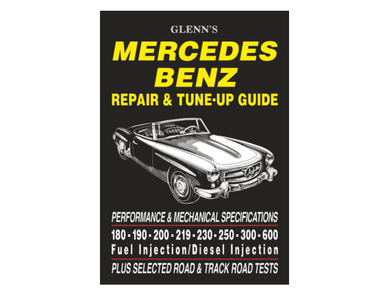 Mercedes-Benz 190 SL W121 Book: Glenns MB Repair & Tune Up Guide